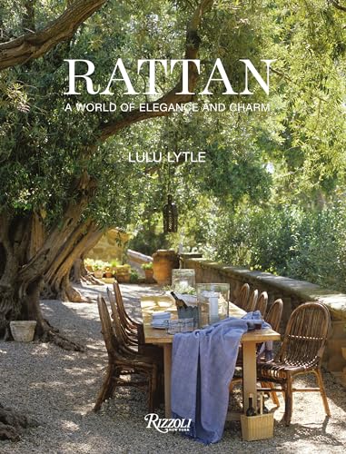 Rattan: A World of Elegance and Charm von Rizzoli
